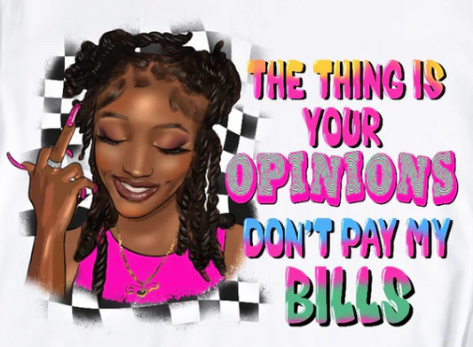 Your Opinions 10" DTF Transfer